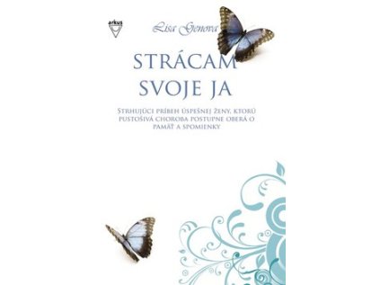 Strácam svoje ja (Stav Nová - lehce poškozená)