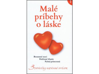 Malé príbehy o láske 1 (Stav Nová - lehce poškozená)