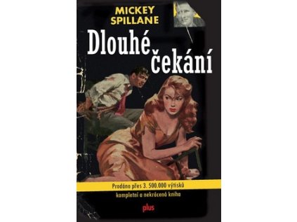 Dlouhé čekání (Stav Nová - lehce poškozená)