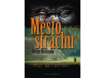 Město strachu