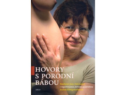 Hovory s porodní bábou