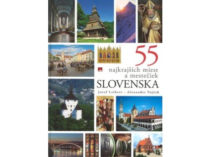 55 najkrajších miest a mestečiek Slovenska (Stav Nová - lehce poškozená)