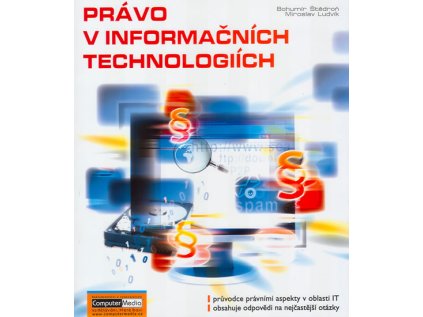 Právo v informačních technologiích (Stav Nová - lehce poškozená)