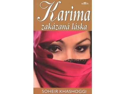 Karima zakázaná láska (Stav Nová - lehce poškozená)