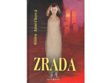 Zrada (Stav Nová - lehce poškozená)