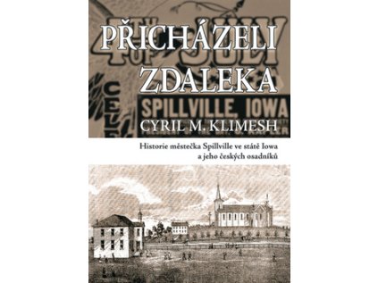 Přicházeli zdaleka (Stav Nová - lehce poškozená)