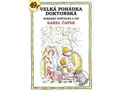 Velká pohádka doktorská (Stav Nová)