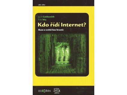 Kdo řídí internet? (Stav Nová - lehce poškozená)