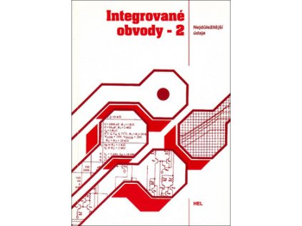 Integrované obvody 2 (Stav Nová - lehce poškozená)