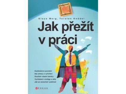 Jak přežít v práci (Stav Nová - lehce poškozená)