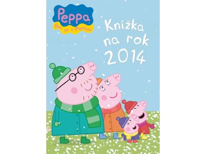 Prasátko Peppa - Knížka na rok 2014