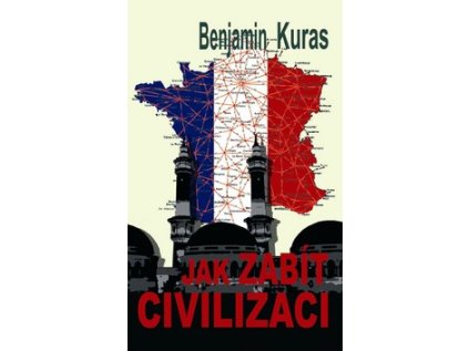 Jak zabít civilizaci (Stav Nová - lehce poškozená)