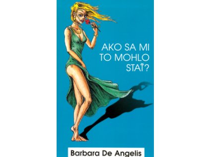 Ako sa mi to mohlo stať (Stav Nová - lehce poškozená)