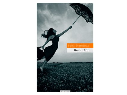 Budu zářit (Stav Nová - lehce poškozená)