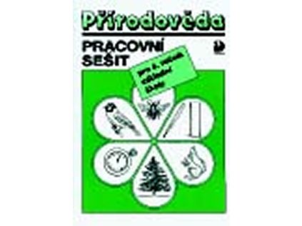 Přírodověda pro 4. ročník ZŠ - Pracovní sešit (Stav Nová - lehce poškozená)