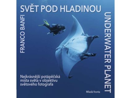 Svět pod hladinou - Underwater planet (Stav Nová - lehce poškozená)