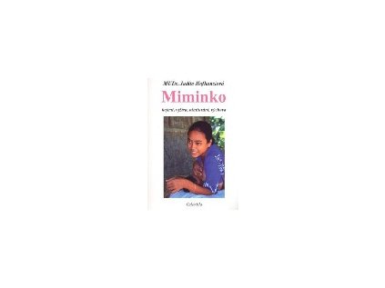 Miminko (Stav Nová - lehce poškozená)