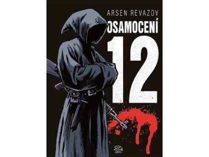 Osamocení 12 (Stav Nová - lehce poškozená)
