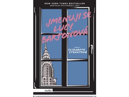 Jmenuji se Lucy Bartonová (Stav Nová - lehce poškozená)