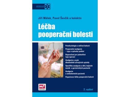 Léčba pooperační bolesti (Stav Nová - lehce poškozená)