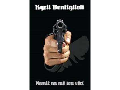 Nemiř na mě tou věcí (Stav Nová - lehce poškozená)