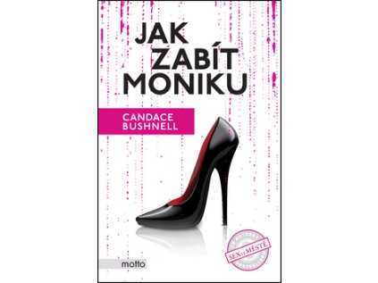 Jak zabít Moniku (Stav Použité zboží - běžné opotřebení)