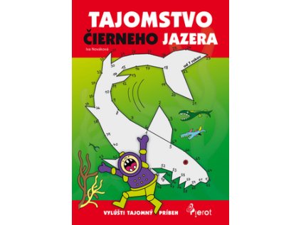 Tajomstvo čierneho jazera (Stav Nová - lehce poškozená)