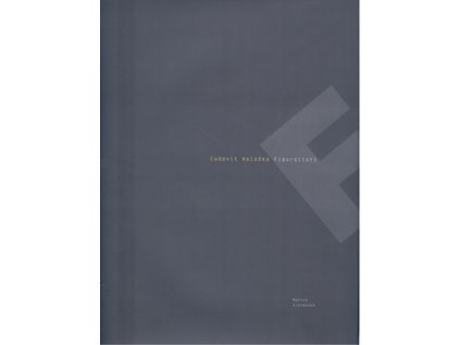 Figuralisti (Stav Nová - lehce poškozená)