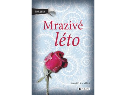 Mrazivé leto (Stav Nová - lehce poškozená)