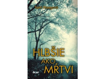 Hlbšie ako mŕtvi (Stav Nová - lehce poškozená)