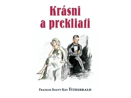 Krásni a prekliati (Stav Nová - lehce poškozená)