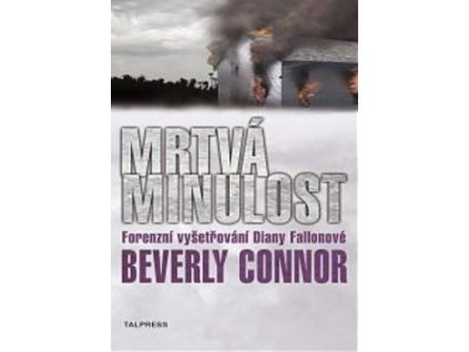 Mrtvá minulost (Stav Nová - lehce poškozená)