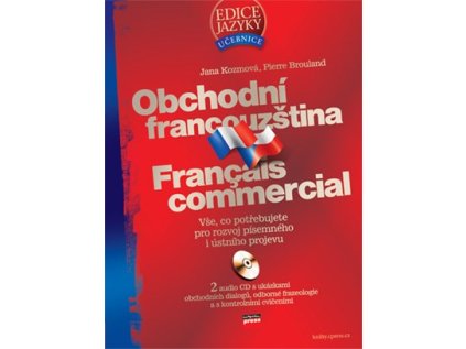 Obchodní francouzština + 2 CD (Stav Nová - lehce poškozená)