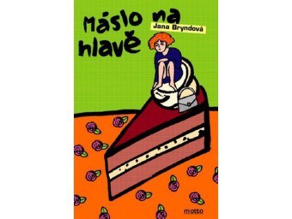Máslo na hlavě (Stav Nová - lehce poškozená)
