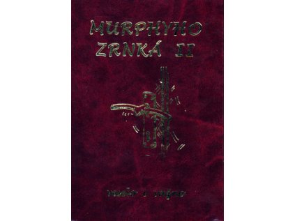 Murphyho zrnká II. (Stav Nová - lehce poškozená)