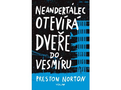 Neandertálec otevírá dveře do vesmíru (Stav Nová - lehce poškozená)