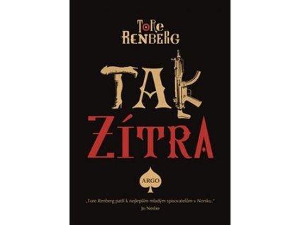 Tak zítra (Stav Nová - lehce poškozená)