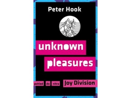 Unknown Pleasures (Stav Nová - lehce poškozená)