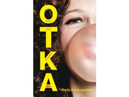 OTKA - Ošklivá tlustá kamarádka (Stav Nová - lehce poškozená)