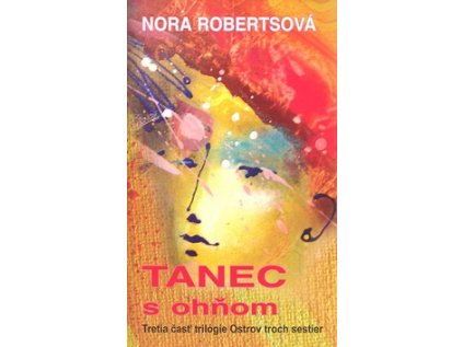 Tanec s ohňom (Stav Nová - lehce poškozená)
