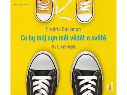Co by můj syn měl vědět o světě - CDmp3 (Čte Lukáš Hejlík) (Stav Nová)
