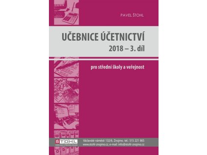Učebnice Účetnictví III. díl 2018 (Stav Nová - lehce poškozená)
