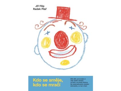 Kdo se směje, kdo se mračí (Stav Nová - lehce poškozená)