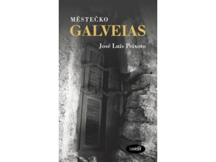 Městečko Galveias (Stav Nová - lehce poškozená)