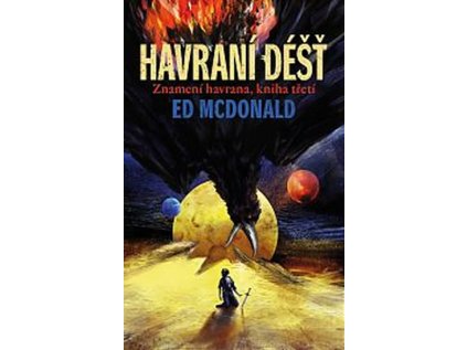 Havraní déšť - kniha třetí (Stav Nová - lehce poškozená)