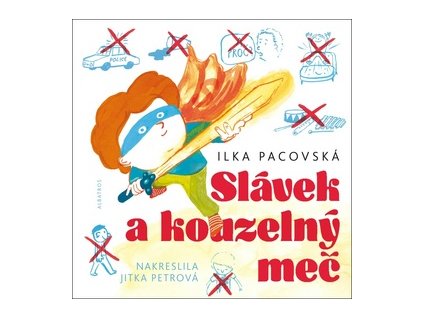 Slávek a kouzelný meč (Stav Nová - lehce poškozená)