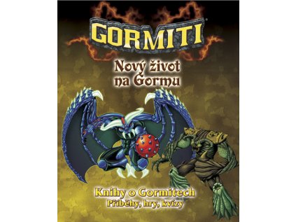 Gormiti Nový život na Gormu