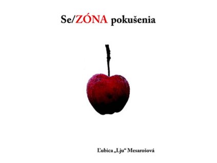 Se/ZÓNA pokušenia (Stav Nová - lehce poškozená)