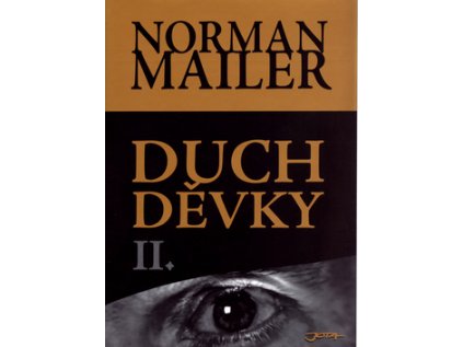Duch děvky II. (Stav Nová - lehce poškozená)