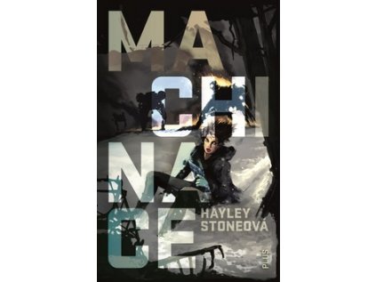 Machinace (Stav Nová - lehce poškozená)
